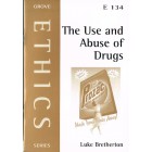 Grove Ethics - E 134 - The Use And Abuse of Drugs By Luke Bretherton